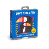 I Love You, Baby Color Magic Bath Book