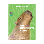 Book cover of 'The Insider's Guide' from London Zoo with a capybara on a green background.