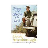 David Attenborough Journeys To The Other Side Book