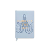 Octopus Embrace The Day Slogan Notebook