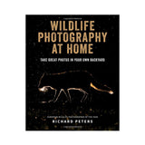 Wildlife Photography At Home Book